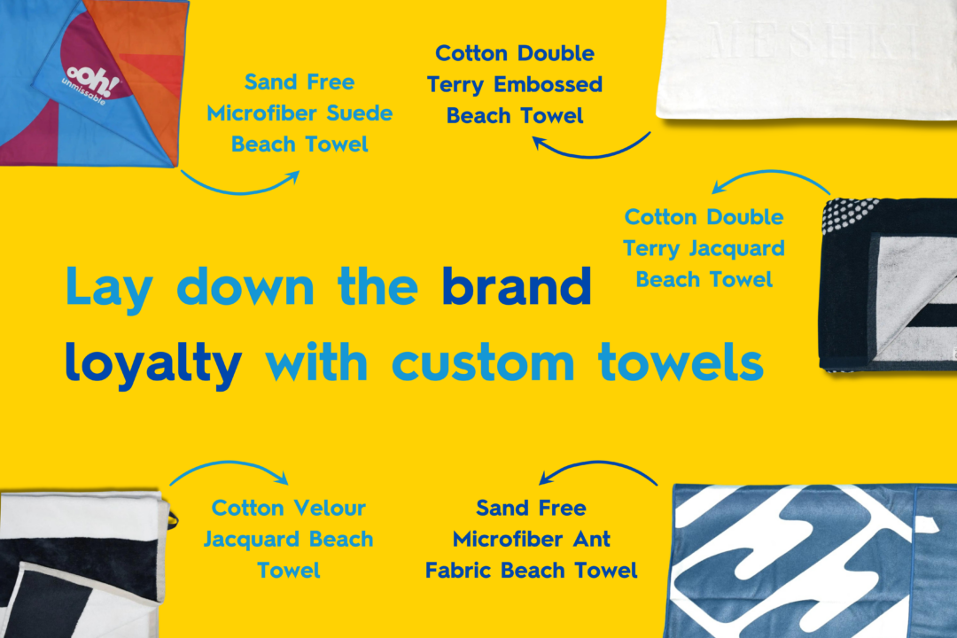 Summer Merch - Lay down the brand loyalty with custom towels